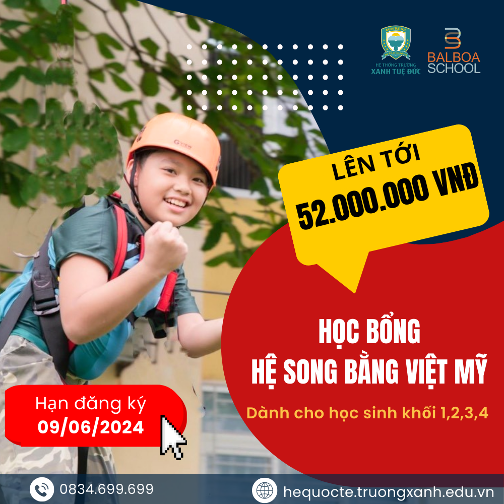 [HOT] CHƯƠNG TRÌNH HỌC BỔNG SONG BẰNG VIỆT MỸ CHÍNH THỨC MỞ CỔNG ĐĂNG KÝ